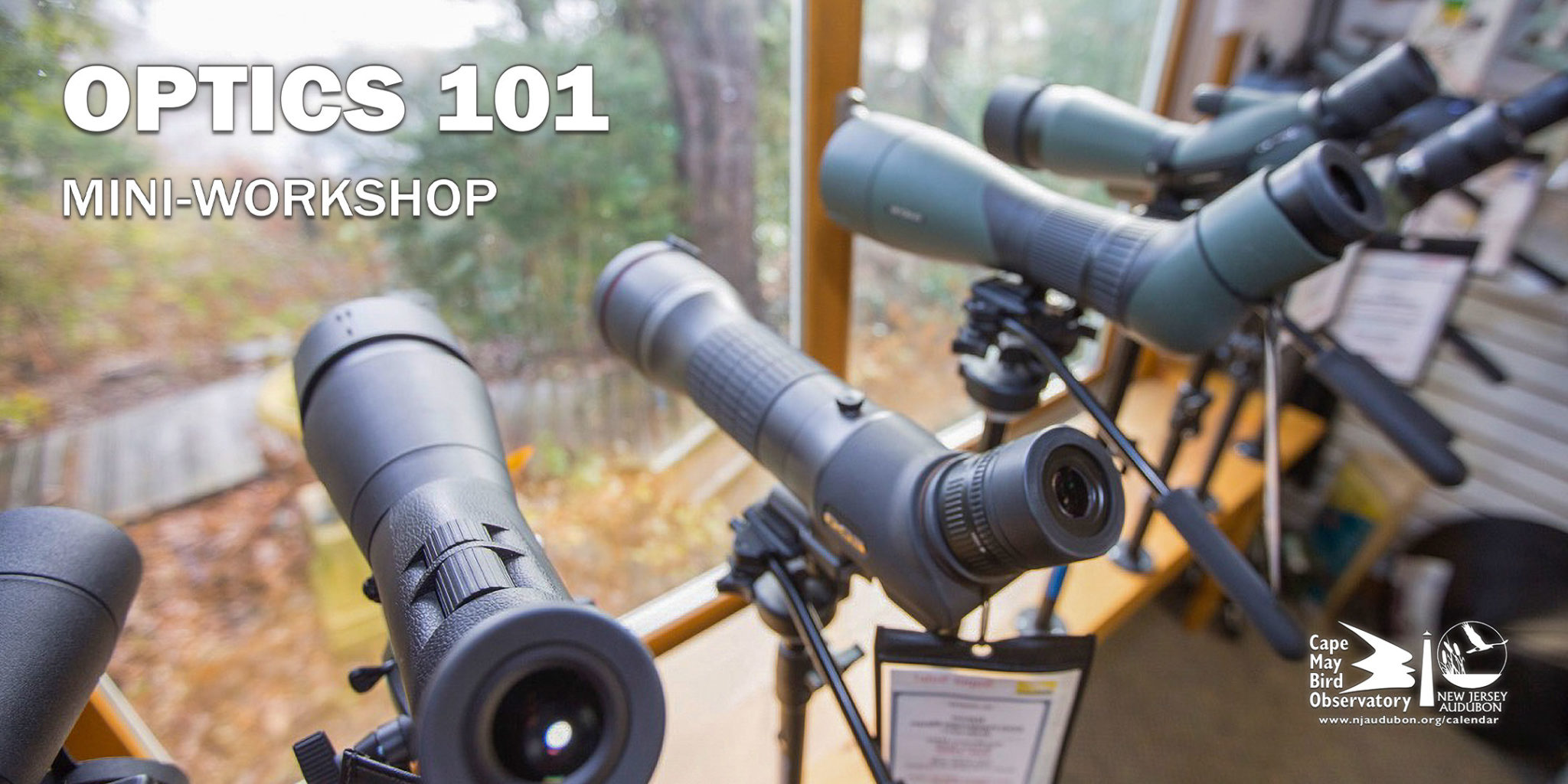 Optics 101 New Jersey Audubon